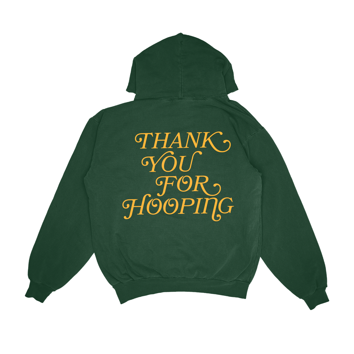 Thank You for Hooping Hoodie - Vintage Green